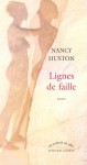 lignes de faille,Nancy Huston,4 voix d'enfants,secret de famille,grain de beauté,lebensborn,polyphonie narrative